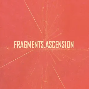 Fragments.Ascension